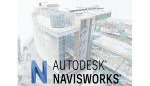 Giải pháp mô phỏng với Navisworks